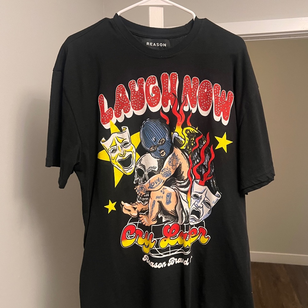 Reason Laugh Now Cry Later Graphic T Shirt